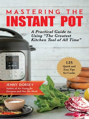 cover image of Mastering the Instant Pot